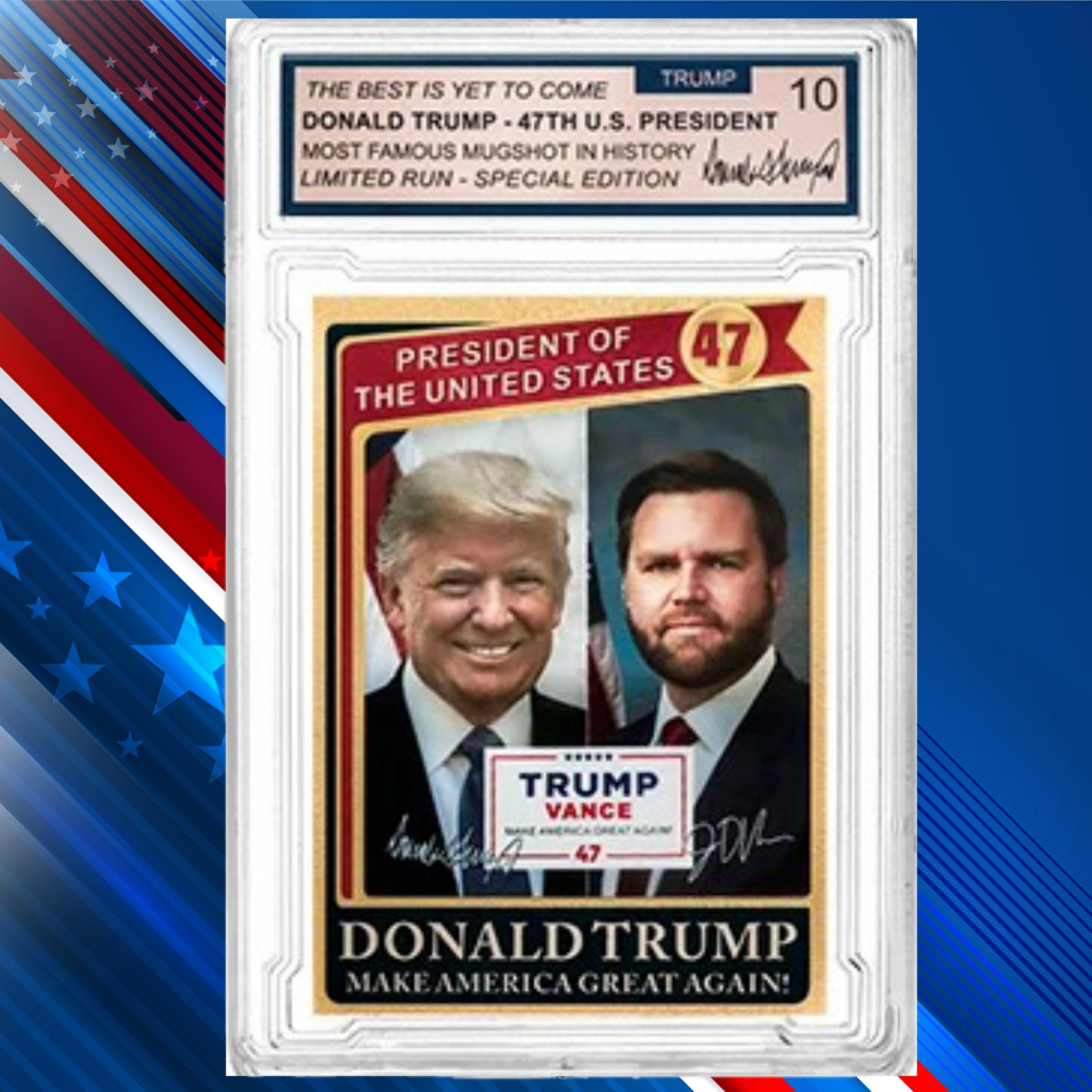 Donald Trump & JD Vance 47th President of United States Collector's Trading Card - Gem Mint 10 Rated