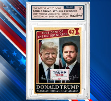 Donald Trump & JD Vance 47th President of United States Collector's Trading Card - Gem Mint 10 Rated