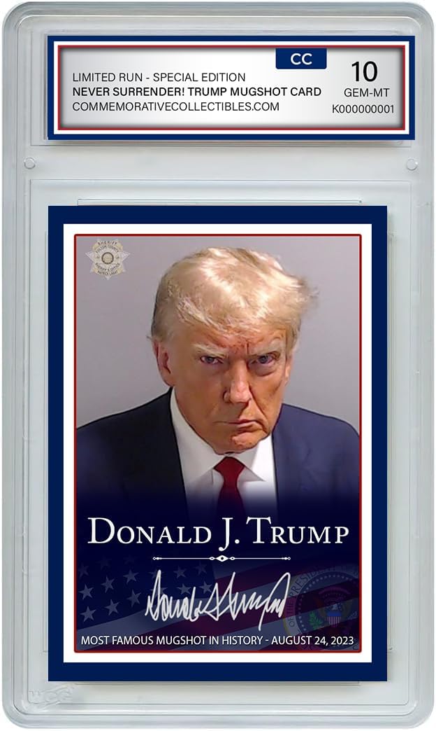 Donald Trump Mugshot Collector's Trading Card - Gem Mint 10 Rated